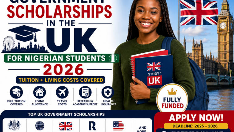 Government Scholarships In The UK For Nigerian Students 2026 (Tuition + Living Costs)